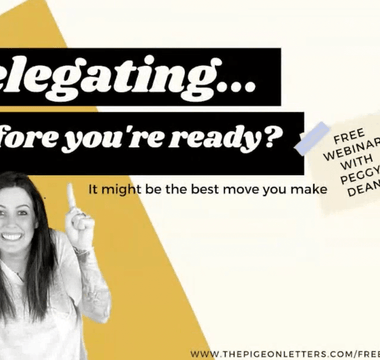 Delegating...Before You're Ready!?