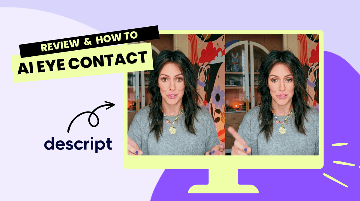 Descript AI eye contact review