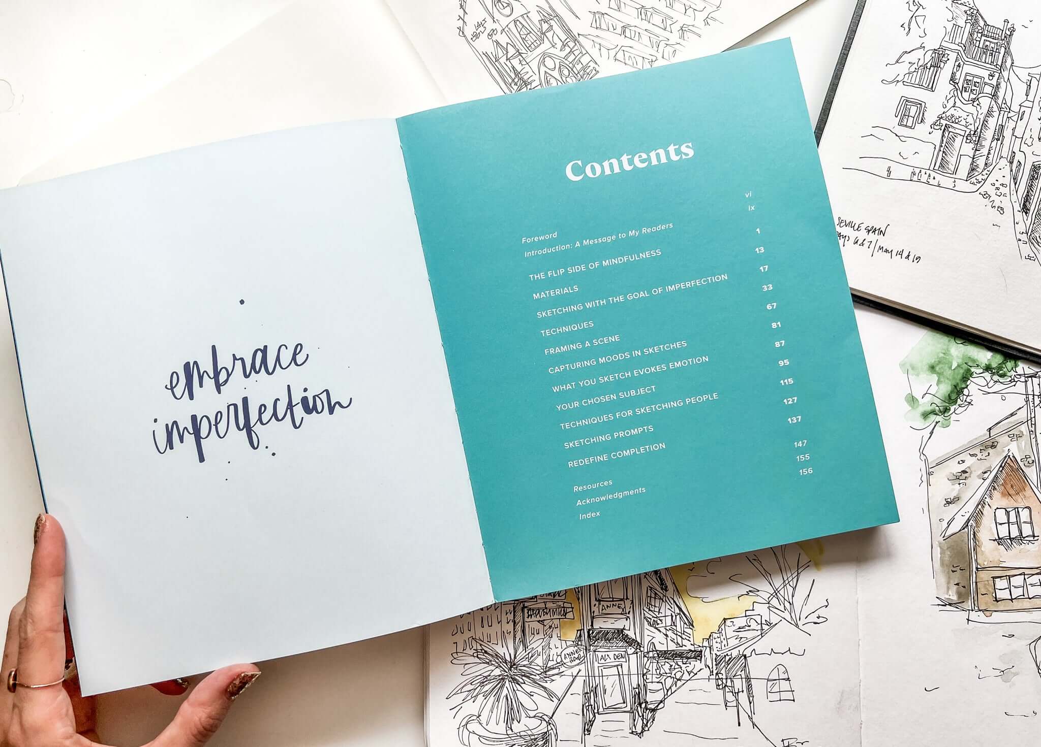 Mindful Sketching: How to Develop a Drawing Practice and Embrace the Art of Imperfection [Book]
